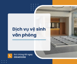 Read more about the article Dịch vụ vệ sinh văn phòng